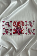 Not today Cupid