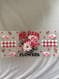 No rain no flowers