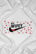 His Wifey
